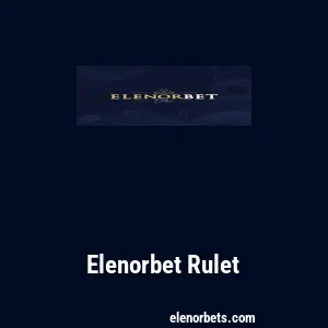 Elenorbet Rulet